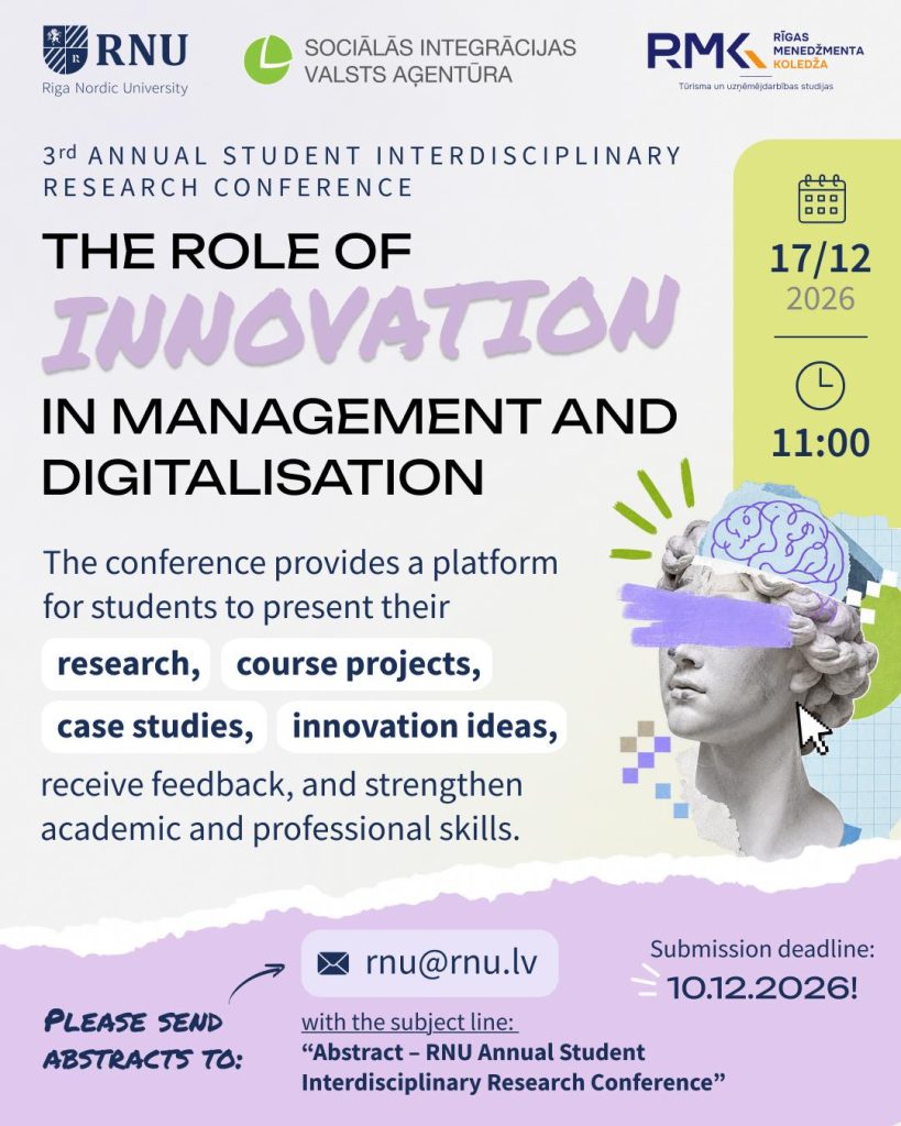 3. ikgadējās studentu starpdisciplinārās pētniecības konferences plakāts / 3rd Annual Student Interdisciplinary Research Conference poster